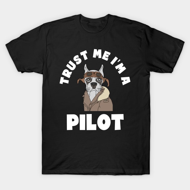 Trust Me I'm a Pilot. Cartoon Dog T-Shirt by VFR Zone